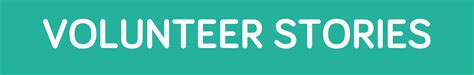 Volunteer Stories: From Hours to Impact .